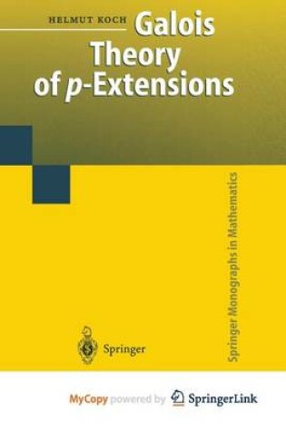 Cover of Galois Theory of P-Extensions