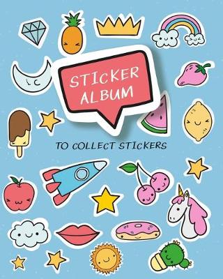 Book cover for Sticker Album To Collect Stickers