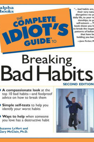 Cover of Complete Idiot's Guide to Breaking Bad Habits