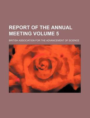 Book cover for Report of the Annual Meeting Volume 5