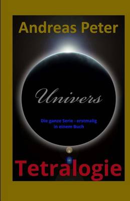 Book cover for Univers-Tetralogie