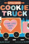 Book cover for Cookie Truck: A Sugar Cookie Shapes Book