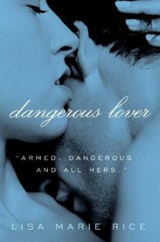 Cover of Dangerous Lover