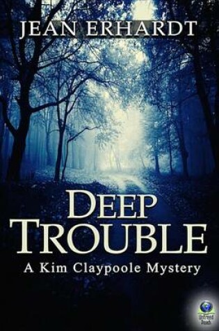 Cover of Deep Trouble