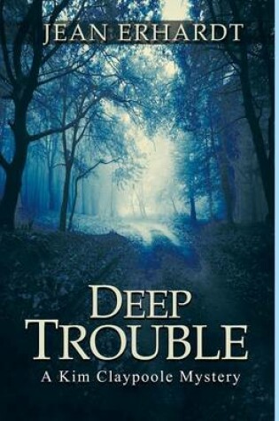 Cover of Deep Trouble