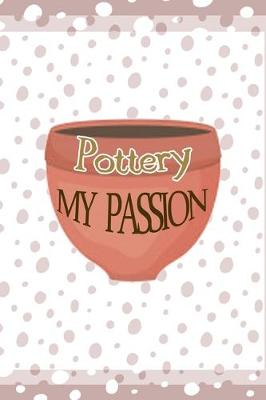 Book cover for Pottery My Passion