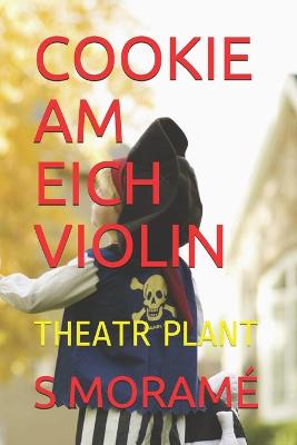 Book cover for Cookie Am Eich Violin