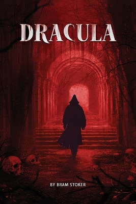 Book cover for Dracula- The Original Classic Novel with Bonus Annotated Introduction