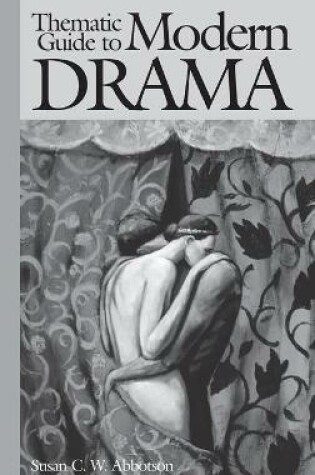 Cover of Thematic Guide to Modern Drama