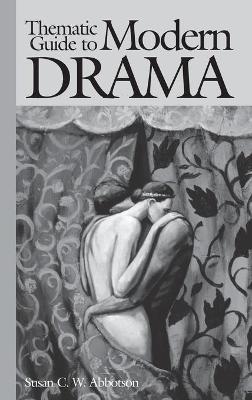 Book cover for Thematic Guide to Modern Drama