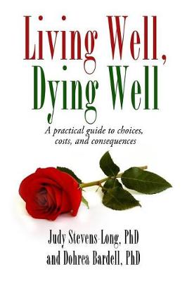 Cover of Living Well, Dying Well