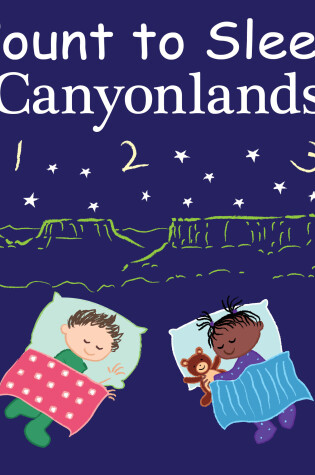 Cover of Count to Sleep Canyonlands