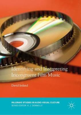 Book cover for Identifying and Interpreting Incongruent Film Music