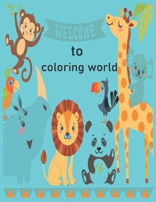 Book cover for welcome to coloring world