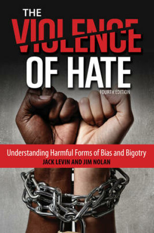 Cover of The Violence of Hate