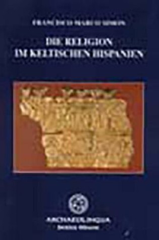 Cover of Die Religion Im Keltischen Hispanien