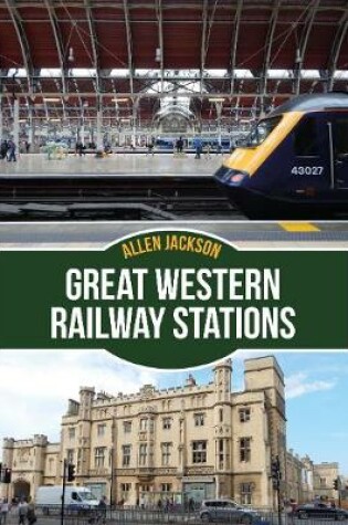 Cover of Great Western Railway Stations