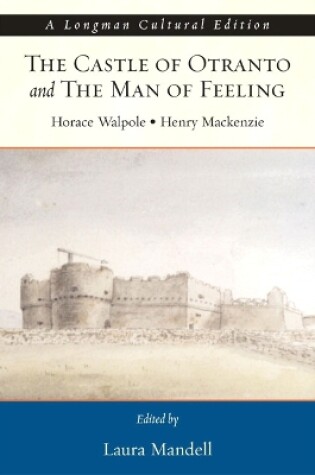 Cover of Castle of Otranto and the Man of Feeling