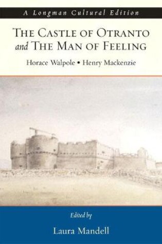 Cover of Castle of Otranto and the Man of Feeling