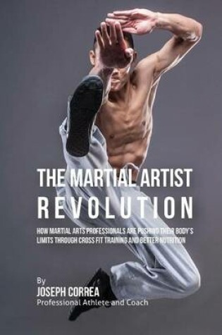Cover of The Martial Artist Revolution