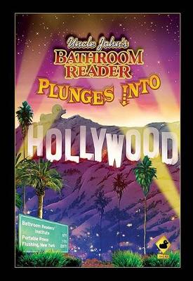 Book cover for Uncle John's Bathroom Reader Plunges into Hollywood