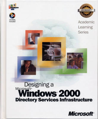 Book cover for ALS Designing a Microsoft Windows 2000 Directory Services Infrastructure