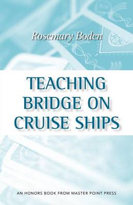 Book cover for Teaching Bridge on Cruise Ships