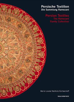 Book cover for Persian Textiles. the Ramezani Family Collection, 1