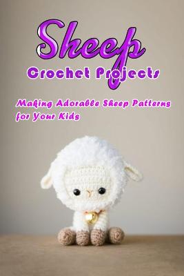 Book cover for Sheep Crochet Projects