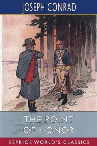 Cover of The Point Of Honor (Esprios Classics)