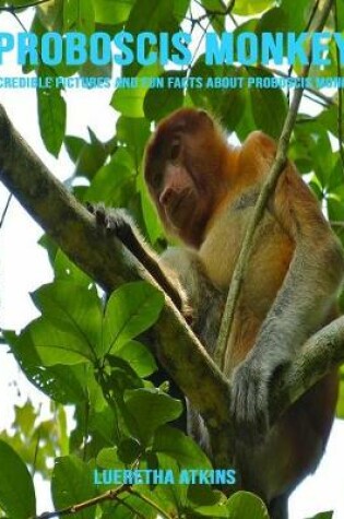 Cover of Proboscis Monkey