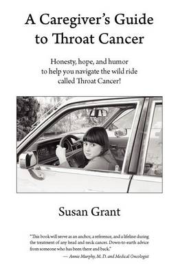 Book cover for A Caregiver's Guide to Throat Cancer