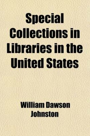 Cover of Special Collections in Libraries in the United States