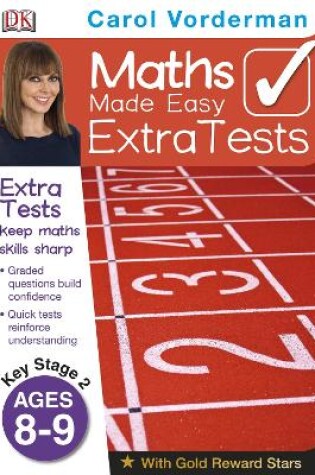 Cover of Maths Made Easy Extra Tests Ages 8-9 Key Stage 2