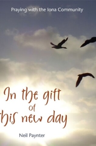 Cover of In the Gift of this New Day