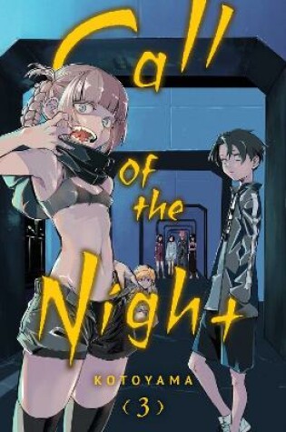 Cover of Call of the Night, Vol. 3