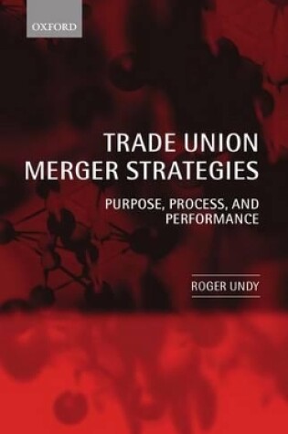 Cover of Trade Union Merger Strategies