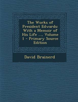 Book cover for The Works of President Edwards