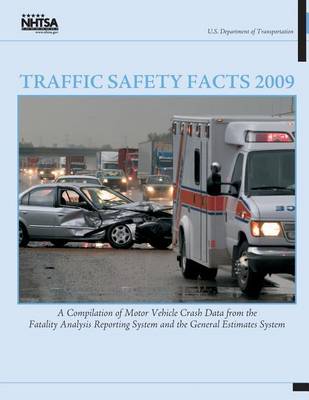 Cover of Traffic Safety Facts 2009