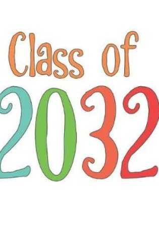 Cover of Class of 2032