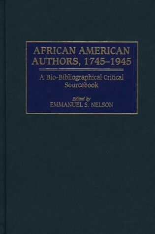 Cover of African American Authors, 1745-1945