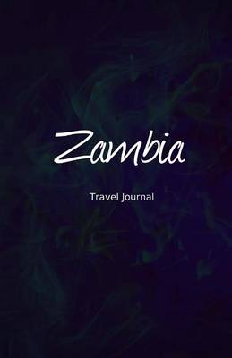 Book cover for Zambia Travel Journal