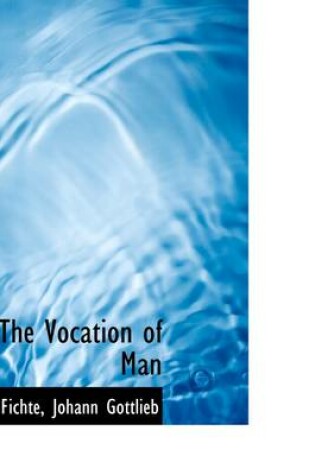 Cover of The Vocation of Man