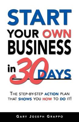 Book cover for Start Your Own Business in 30 Days