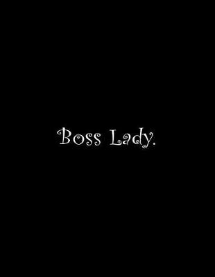 Book cover for Boss Lady