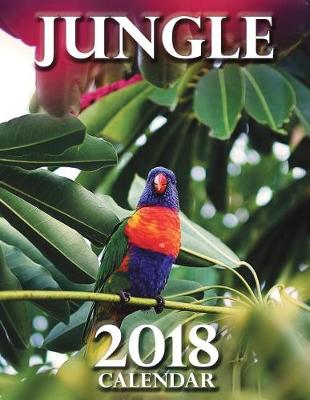 Book cover for Jungle 2018 Calendar