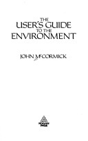 Book cover for The User's Guide to the Environment