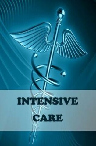 Cover of Intensive Care