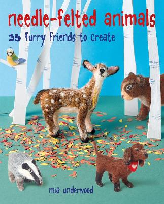 Cover of Needle-Felted Animals