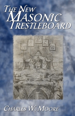 Book cover for The New Masonic Trestleboard